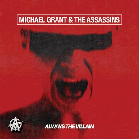 Michael Grant & The Assassins