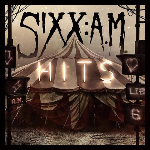SIXX:A.M: Hits