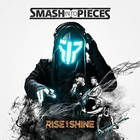 Smash Into Pieces: Rise And Shine
