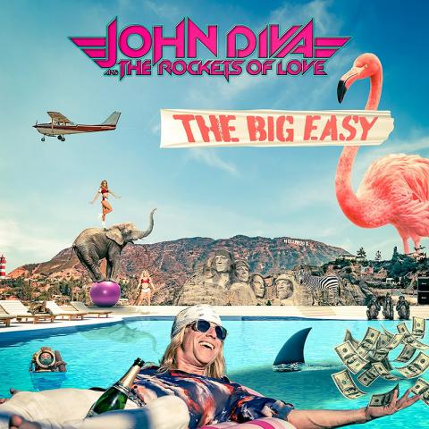 John Diva & The Rockets Of Love: “The Big Easy”
